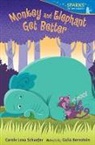 Galia Bernstein, Carole Lexa Schaefer, Carole Lexa/ Bernstein Schaefer, Galia Bernstein - Monkey and Elephant Get Better