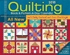 Debbie Kratovil, Debbie/ Wright Kratovil, Debby Kratovil, Jean Ann Wright, Jean Ann (Jean Ann Wright serves as an animation pre-production consultant Wright - Quilting Block & Pattern-a-Day 2015 Calendar