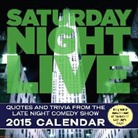 Broadway Video, Broadway Video (COR), Andrews Mcmeel Publishing - Saturday Night Live 2015 Calendar