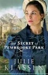 Julie Klassen - The Secret of Pembrooke Park
