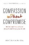Adam T Barr, Adam T. Barr, Adam T./ Citlau Barr, Ron Citlau - Compassion Without Compromise