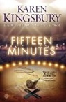 Karen Kingsbury - Fifteen Minutes