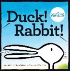 Amy Krouse Rosenthal, Amy Krouse Rosenthal, Tom Lichtenheld - Duck! Rabbit!