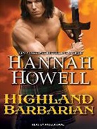 Hannah Howell, Angela Dawe - Highland Barbarian (Audio book)