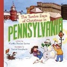 Martha Peaslee Levine, Martha Peaslee/ Dougherty Levine, Martha Peaslee Levine, Rachel Dougherty - The Twelve Days of Christmas in Pennsylvania