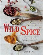 Arun Kapil - Wild Spice