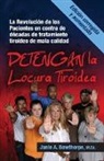 M. Ed Janie a. Bowthorpe - Detengan La Locura Tiroidea