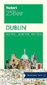 Fodor&amp;apos, Fodor's, Fodor's Travel Guides, Inc. (COR) Fodor's Travel Publications, Inc. (COR) s Travel Publications - Fodor's Dublin 25 Best