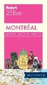Fodor&amp;apos, Fodor's, Fodor's Travel Guides, Inc. (COR) Fodor's Travel Publications, Fodor's Travel Guides, Inc. (COR) s Travel Publications - Fodor's Montreal 25 Best