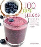 Scandinavian Secrets as, Wendy Sweetser - 100 Fast Juices