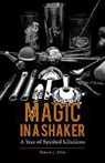 Marvin Allen, Marvin J. Allen, Ann Benoit, Ann Benoit - Magic in a Shaker