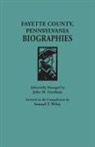 John M. Gresham, Samuel T. Wiley - Fayette County, Pennsylvania, Biographies