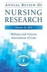 Patricia Watts Kelley, Patricia Watts (EDT)/ Kasper Kelley, Christine Kasper, Patricia Watts Kelley, Deborah Kenny - Annual Review of Nursing Research 2014