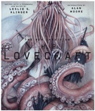 Leslie Klinger, Leslie S. Klinger, H. P. Lovecraft, Alan Moore, Leslie S. Klinger - The New Annotated H.P. Lovecraft