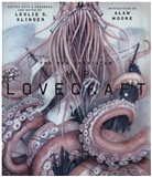Leslie Klinger, Leslie S. Klinger, H. P. Lovecraft, Lovecraft H. P., Alan Moore, Leslie S. Klinger... - The New Annotated H.P. Lovecraft