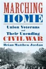 Brian Matthew Jordan - Marching Home