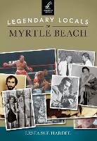 Lesta Sue Hardee - Legendary Locals of Myrtle Beach