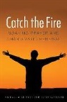 Peter Althouse, Peter F. Althouse, Michael Wilkenson, Michael Wilkinson, Michael Althouse Wilkinson - Catch the Fire
