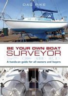Dag Pike - Be Your Own Boat Surveyor
