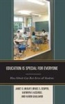Kathryn Accurso, Accurso Kathryn, Bruce S. Cooper, Bruce S. Ph. D Cooper, Cooper Bruce S., Karen Gagliardi... - Education Is Special for Everyone