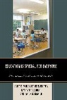 Kathryn Accurso, Accurso Kathryn, Bruce S. Cooper, Bruce S. Ph. D Cooper, Cooper Bruce S., Karen Gagliardi... - Education Is Special for Everyone