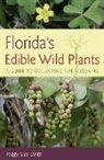 Peggy S. Lantz, Peggy Sias Lantz, Mike Brinkley, Elizabeth Smith - Florida's Edible Wild Plants