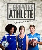 Joe Giangrasso, Dylan Richards, Dylan/ Giangrasso Richards - The Growing Athlete