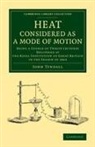 John Tyndall, Tyndall John - Heat Considered As a Mode of Motion