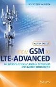 Sauter, Martin Sauter - From Gsm to Llte-Advanced An Introduction to Mobile Networks and Mobile Broadband