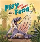 David Derrick, Jr. Derrick, David G. Derrick Jr - Play with your Food