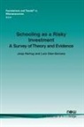 Luis Diaz-Serrano, Joop Hartog, Joop (Universiteit van Amsterdam) Hartog - Schooling as a Risky Investment