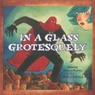 Richard Sala, Richard Sala - In a Glass Grotesquely