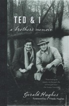 Gerald Hughes, Gerald/ Hughes Hughes - Ted and I