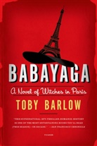 Toby Barlow - Babayaga