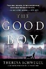 Theresa Schwegel - The Good Boy