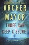 Archer Mayor - Three Can Keep a Secret