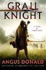 Angus Donald - Grail Knight