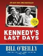 &amp;apos, O&amp;apos, Bill O'Reilly, Bill O''reilly, Bill Reilly - Kennedy''s Last Days