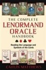 Caitlin Matthews, Caitlín Matthews - The Complete Lenormand Oracle Handbook