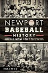 Rick Harris - Newport Baseball History