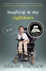 Shane Burcaw - Laughing at My Nightmare