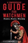Freda Wiggins, REV Dr Freda Wiggins - A Comprehensive Guide for Watchmen
