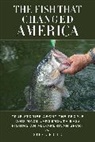 Steve Price - The Fish That Changed America