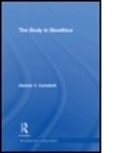 Alastair V. Campbell, Alista Campbell - Body in Bioethics