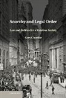 Gary Chartier, Gary (La Sierra University Chartier, Chartier Gary - Anarchy and Legal Order