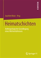 Joachi Klose, Joachim Klose - Heimatschichten