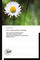 Lassina Sanou, Sanou-l - Les sanctuaires boises