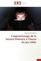 Sophie de Quatrebarbes, De quatrebarbes-s - L apprentissage de la lecture