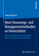 Robert Rybnicek - Neue Steuerungs- und Managementmethoden an Universitäten