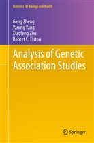 Robert C. Elston, Yanin Yang, Yaning Yang, Gan Zheng, Gang Zheng, Xiaofeng Zhu... - Analysis of Genetic Association Studies